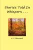 Stories Told In Whispers