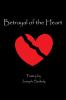 Betrayal of the Heart