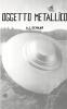 Oggetto Metallico
