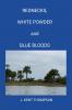 Rednecks White Powder and Blue Bloods