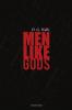 Men Like Gods
