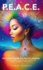 P.E.A.C.E.