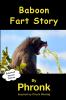 Baboon Fart Story