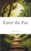 Enter the Fae