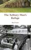 The Solitary Man's Refuge