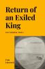 Return of an Exiled King