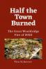 Half the Town Burned
