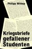 Kriegsbriefe  gefallener  Studenten