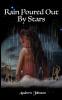 Rain Poured Out By Stars