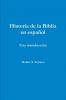 Historia de la Biblia en español
