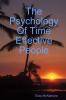 The Psychology Of Time Effective People