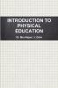 INTRODUCTION TO PHYSICAL EDUCATION