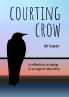 Courting Crow