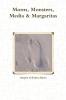 Moms Monsters Media & Margaritas