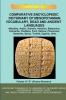 V15.COMPARATIVE ENCYCLOPEDIC DICTIONARY OF MESOPOTAMIAN VOCABULARY DEAD & ANCIENT LANGUAGES