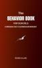 The Behavior Book For Schools