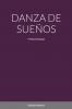 DANZA DE SUEÑOS