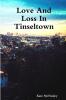 Love And Loss In Tinseltown