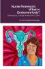 Nurse Florence® What is Endometriosis?