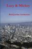 Lucy & Mickey
