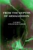 FROM THE DEPTHS OF ARMAGEDDON