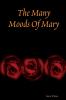 The Many Moods Of Mary