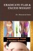 ERADICATE FLAB & EXCESS WEIGHT