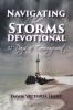 Navigating the Storms Devotional