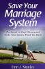 Save Your Marriage System