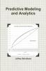 Predictive Modeling and Analytics