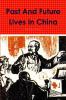 Past And Future Lives In China