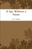 A Spy Without a Name