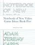 Notebook of New Video Game Ideas
