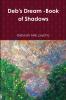 deb's Dream -book of Shadows