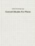 Concert Etudes for Piano