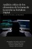 Análisis crítico de los elementos de la trama de la novela La Fortaleza Digital