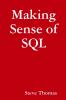 Making Sense of SQL