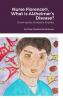 Nurse Florence® What is Alzheimer's Disease?