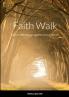 Faith Walk