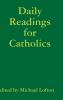 Daily Readings for Catholics
