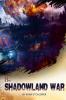 The Shadowland War
