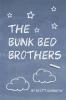 The Bunk Bed Brothers