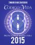 El Código de la Vida #8 Pronóstico Anual Para 2015