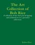 The Art Collection of Bob Rice