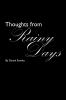 Thoughts from Rainy Days