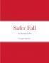 Safer Fall