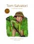 Tom Salvatori - A Lifetime in Music