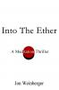 Into the Ether