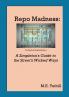 Repo Madness