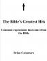 The Bibles Greatest Hits
